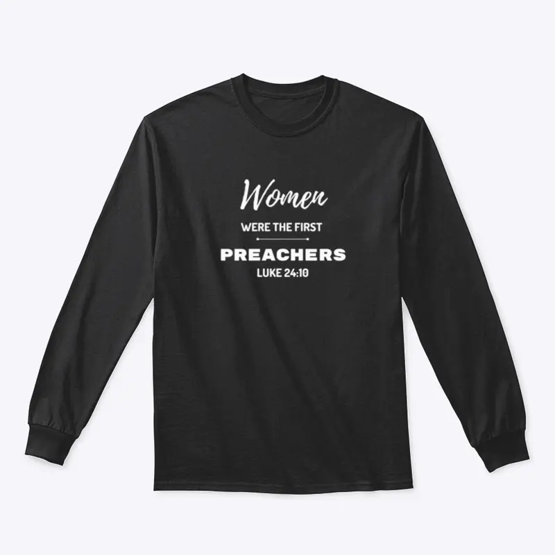 Women Were the First Preachers